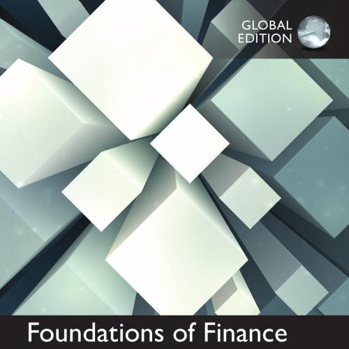 Foundations of Finance 9th Global Edition by Arthur J. Keown