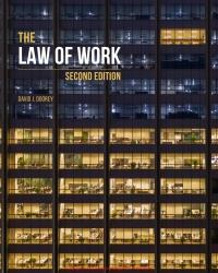 [PDF]The Law of Work 2nd Edition [David J. Doorey]