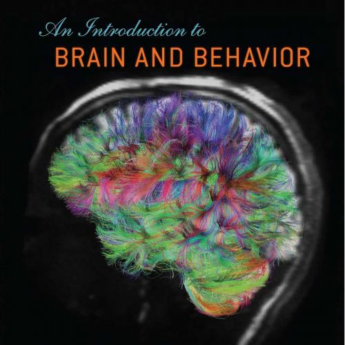 Introduction to Brain and Behavior, An-BRYAN KOLB & IAN Q. WHISHAW