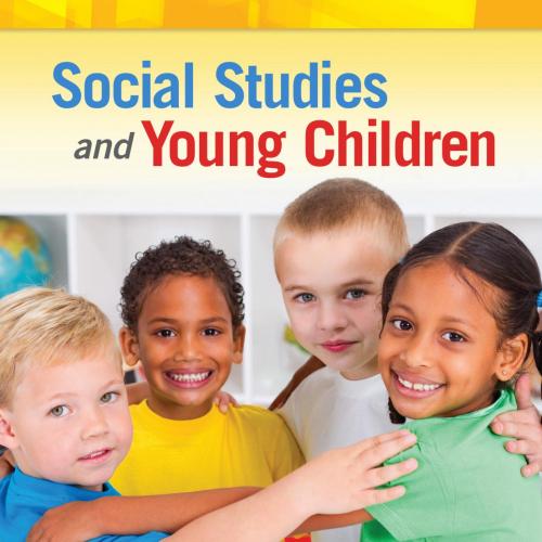 Social Studies and Young Children - Eucabeth A. Odhiambo & J. Kent Chrisman & Laureen Nelson