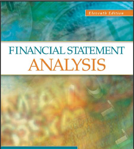 (Solution Manual)Financial Statement Analysis, 11th Edition-Upldate.zip