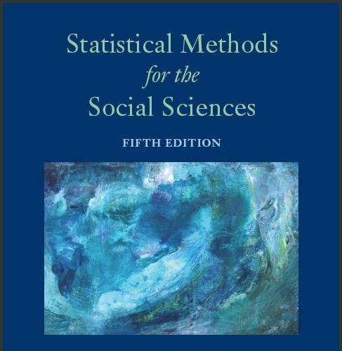 (Solution Manual)Statistical Methods for the Social Sciences, 5th Edition by Alan Agresti.zip