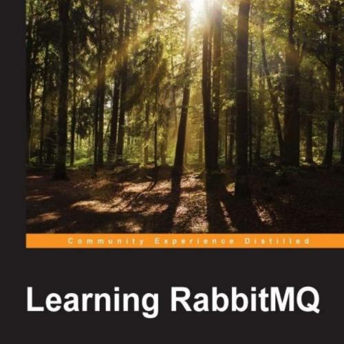 Learning RabbitMQ - Wei Zhi - Unknown