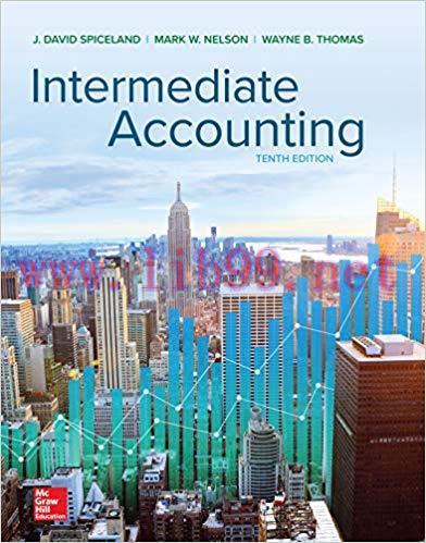 (SM)Intermediate Accounting 10th edition David Spiceland.zip