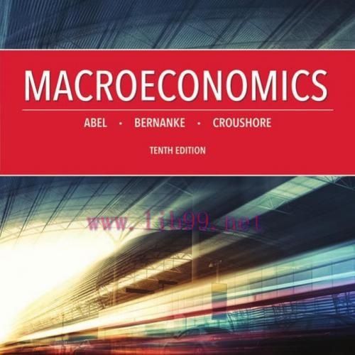 Macroeconomics, 10th Edition Andrew B. Abel