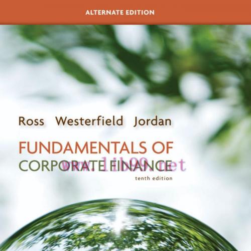 Fundamentals of Corporate Finance 10th Tenth Alternate Edition