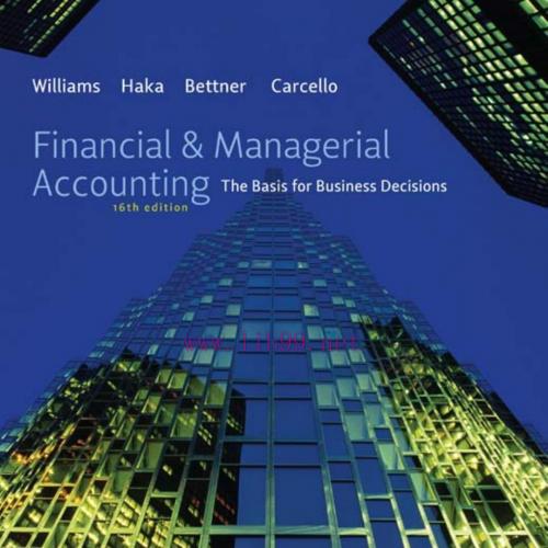 Financial & Managerial Accounting 16th Edition by Williams