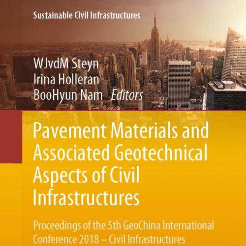 Pavement Materials and Associated Geotechnical Aspects of Civil Infrastructures