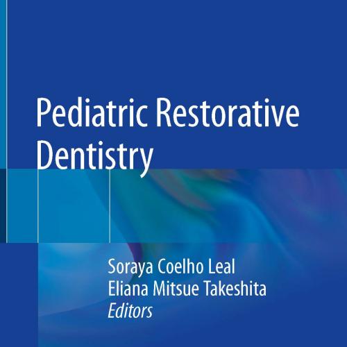 Pediatric Restorative Dentistry