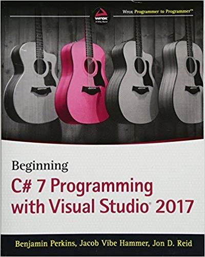Beginning C# 7 Programming with Visual Studio 2017