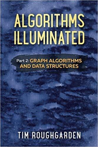 Algorithms Illuminated Part 1-2 The Basics