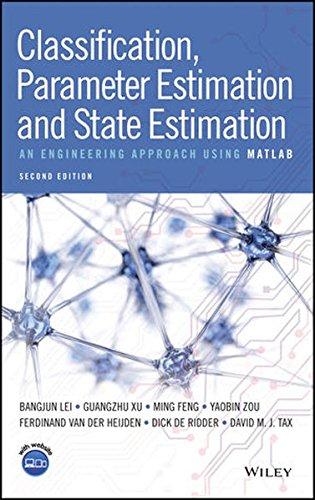 Classification, Parameter Estimation and State Estimation 2nd