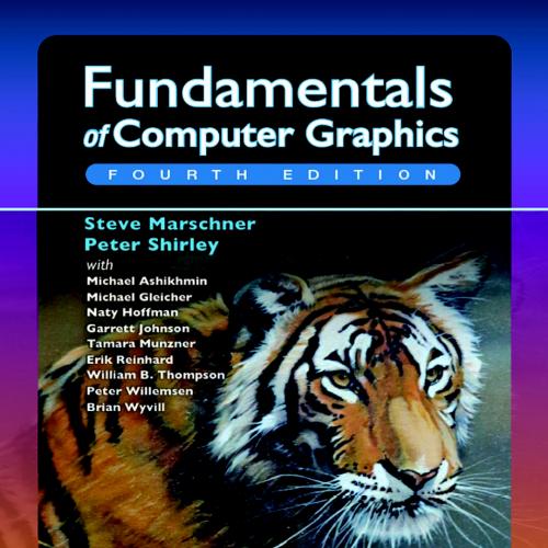 Fundamentals of Computer Graphics 4th edition
