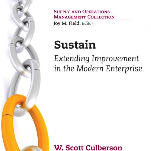 Sustain Extending Improvement in the Modern Enterprise