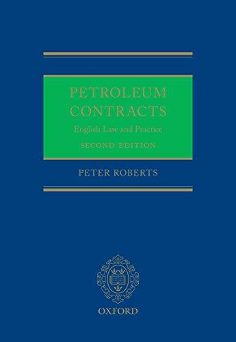 Petroleum Contracts: English Law & Practice  第二版 2nd Edition