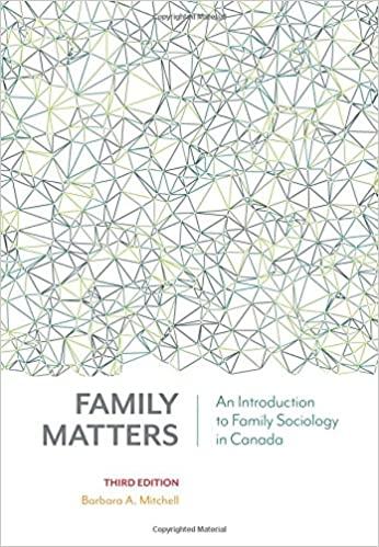 [PDF]Family Matters An Introduction to Family Sociology in Canada 3rd Canadian Edition