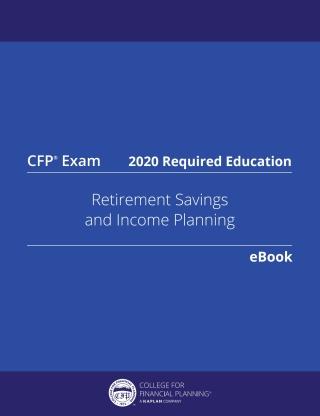 [PDF]FP515 Retirement Savings and Income Planning 2020 eBook