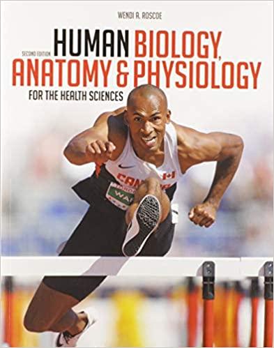 [PDF]Human Biology Anatomy and Physiology For The Health Sciences 2nd Canadian Edition [Wendi Roscoe]