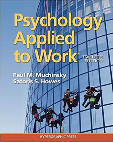 [PDF]Psychology Applied to Work 12th Edition