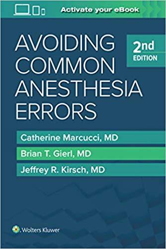 [EPUB]Avoiding Common Anesthesia Errors, 2nd Edition