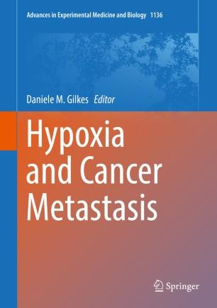 Hypoxia and Cancer Metastasis