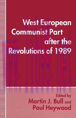 West European Communist Parties after the Revolutions of 1989