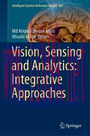 Vision, Sensing and Analytics: Integrative Approaches